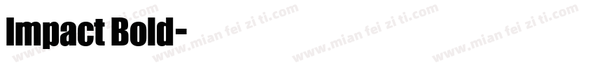 Impact Bold字体转换